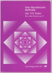 MENDELSSOHN: PSALM 115 – NON NOBIS DOMINE – Op. 31 – Carus-Verlag