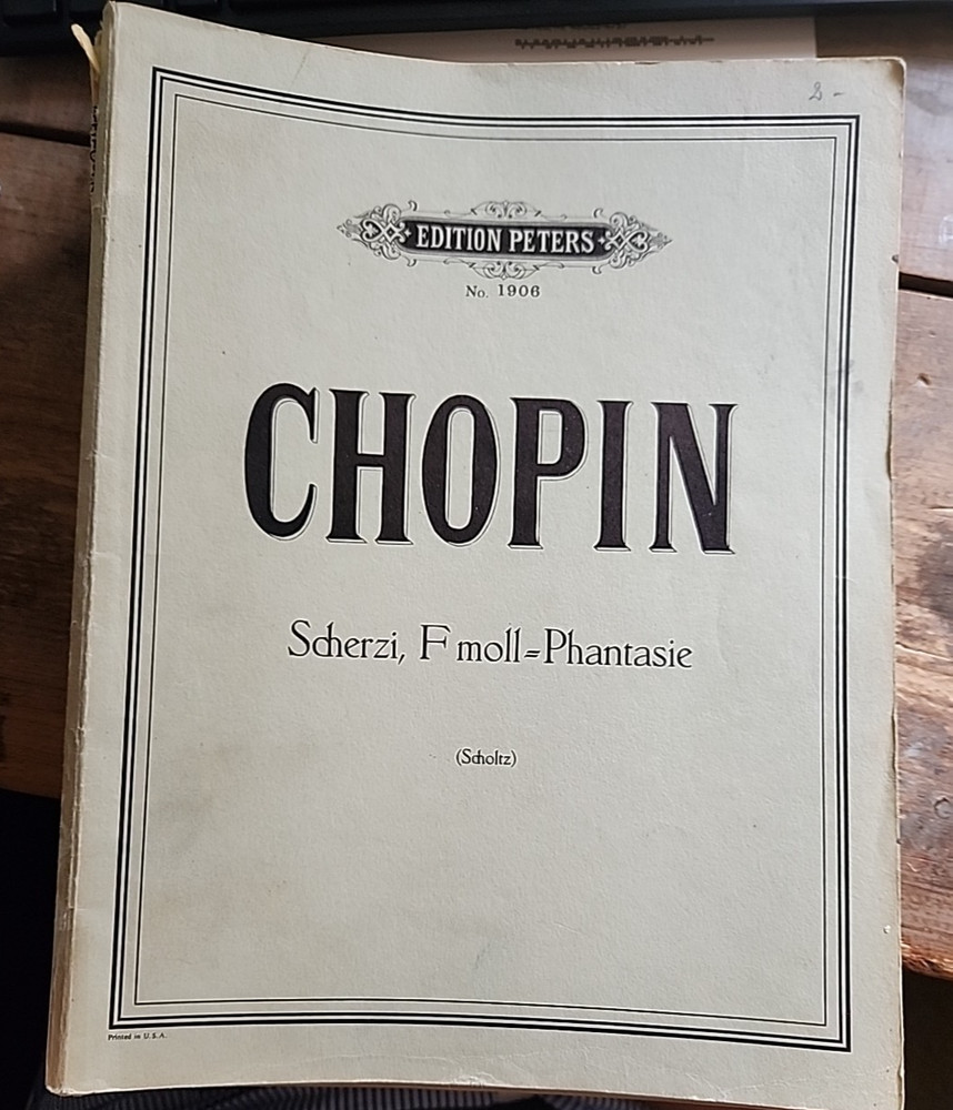 CHOPIN Scherzi, F moll =Phantasie Edition Peters No. 1906 Vtg Sheet Music
