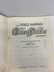 Vtg 1978 The Fred Waring Olden Goldies Song Book By Hawley Ades