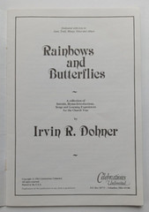 Rainbows and Butterflies by Irvin R. Dohner (Celebrations Unlimited, 1983)