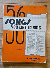 56 Songs You Like Sing & 59 Piano Solos 1937 Schirmer Piano Vocal-Folk/Classical