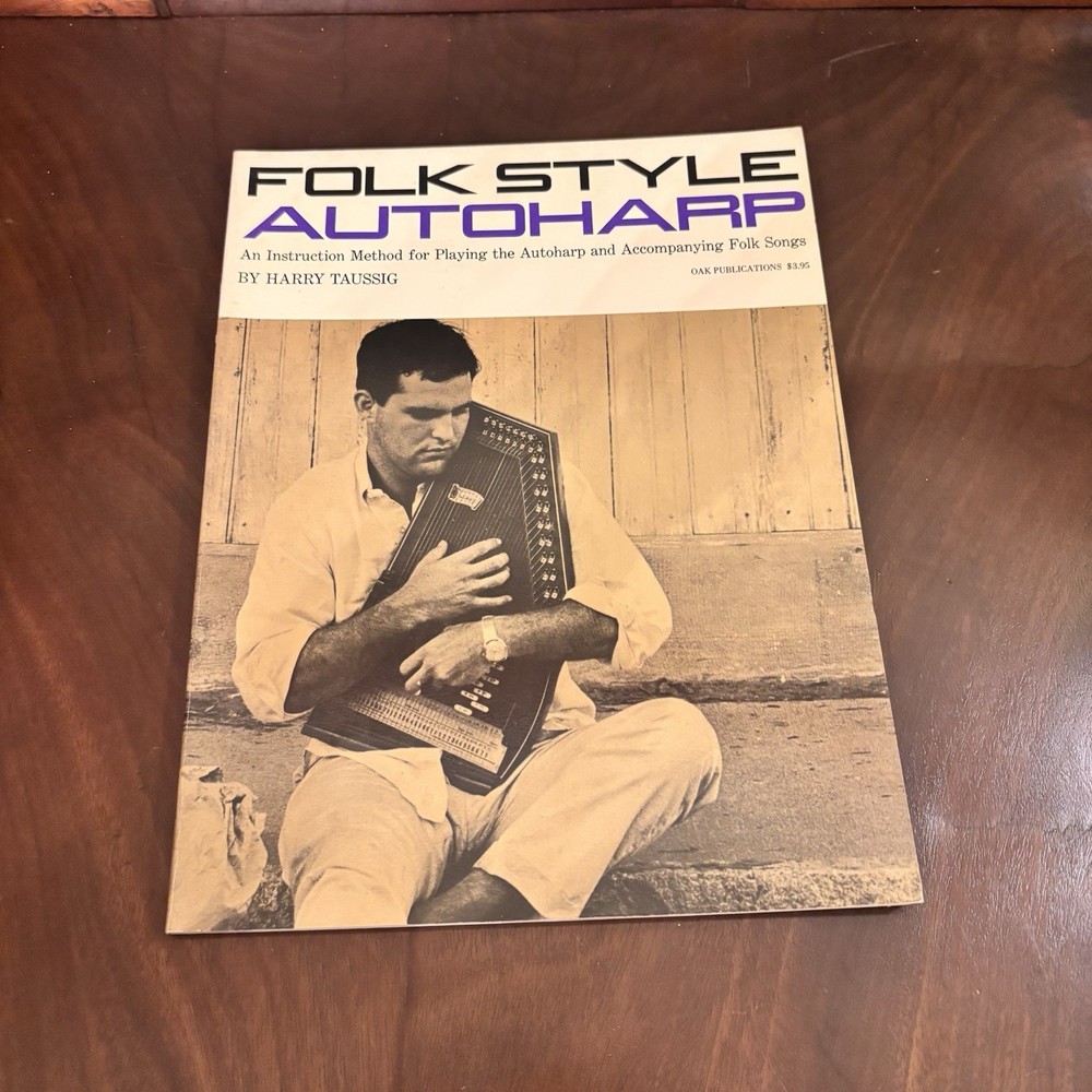 Folk Style Autoharp Harry Taussig 1967 Oak Publications Music Instruction Book