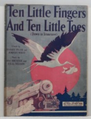 Ten Little Fingers and Ten Little Toes – Pease/White/Shuster&Nelson -Sheet Music