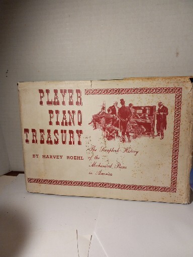 Player Piano Treasury By Harvey Roehl 1964 Signed