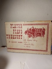 Player Piano Treasury By Harvey Roehl 1964 Signed