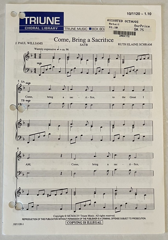 Come Bring a Sacrifice Williams and Schram SATB Piano Sheet Music Triune Choral