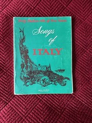 Songs of Italy: Forty Italian Hits of Our Times by Various