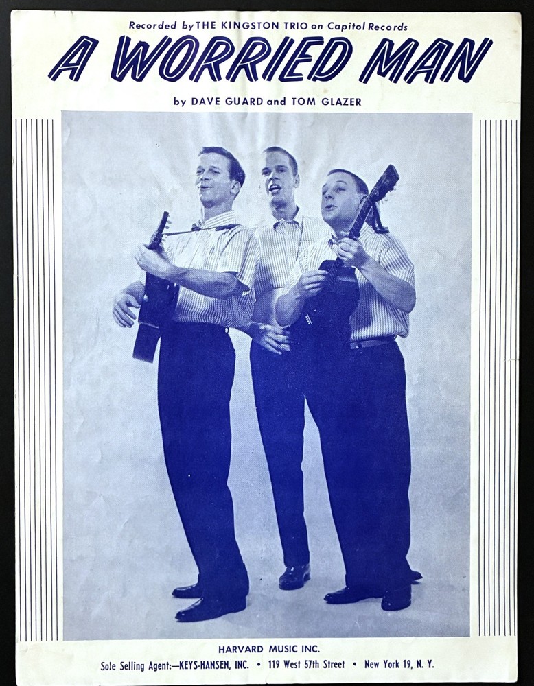 1959 KINGSTON TRIO « A WORRIED MAN » SHEET MUSIC – FOLK SONG