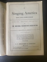 SINGING AMERICA 1940’s Song & Chorus Book Vocal Edition Zanzig C C Birchard Co