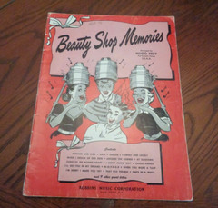 Beauty Shop Memories Sheet Music, Hugo Frey, For Female Voices, 25 hits 1951