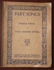 PART SONGS Female Voices SHILO SHAFFER MYERS 1913 Sheet Music Songbook VINTAGE