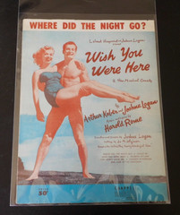 (GRB-22) Wish You Were Here 1952 WHERE DID THE NIGHT GO Broadway Sheet