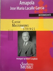 Amapola Jose Maria Lacalle Garcia Intermediate Arr. Robert Longfield Hl01240624