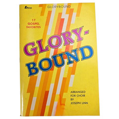 Glorybound 17 Gospel Favorites Choir Songbook Piano Christian Linn Lillenas 1985