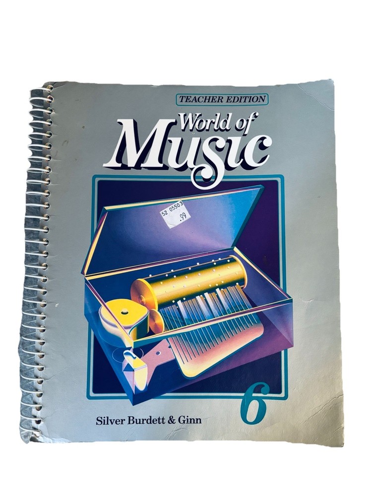 World of Music Teacher Edition by Silver Burdett & Ginn 1988 Back To School