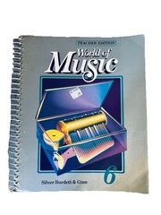 World of Music Teacher Edition by Silver Burdett & Ginn 1988 Back To School
