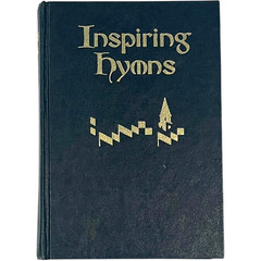 Inspiring Hymns Gospel Music by Alfred B. Smith 1965 – Hardcover Book