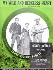 My Wild And Reckless Heart Sheet Music Three Violent People Charlton Heston 1957