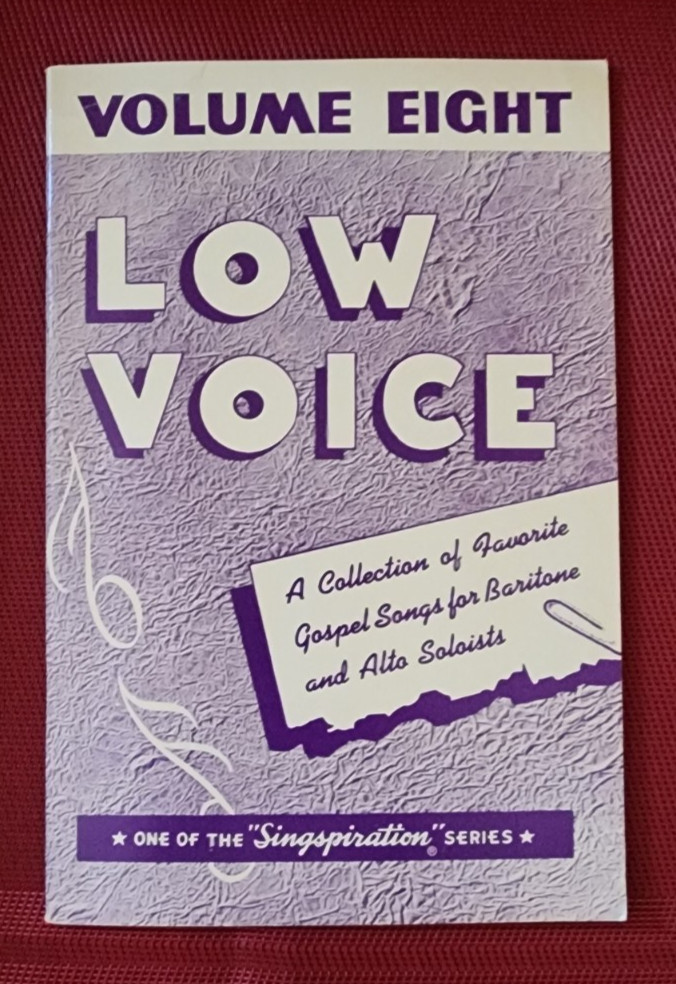 1956 Singspiration LOW VOICE #8 Eight Gospel Music Songbook Baritone Alto Solos