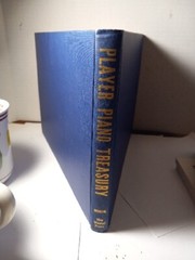 Player Piano Treasury By Harvey Roehl 1964 Signed
