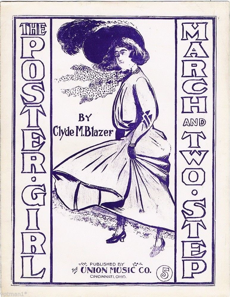 The Poster Girl March and Two-Step, Clyde M. Blazer, 1901, Antique sheet music
