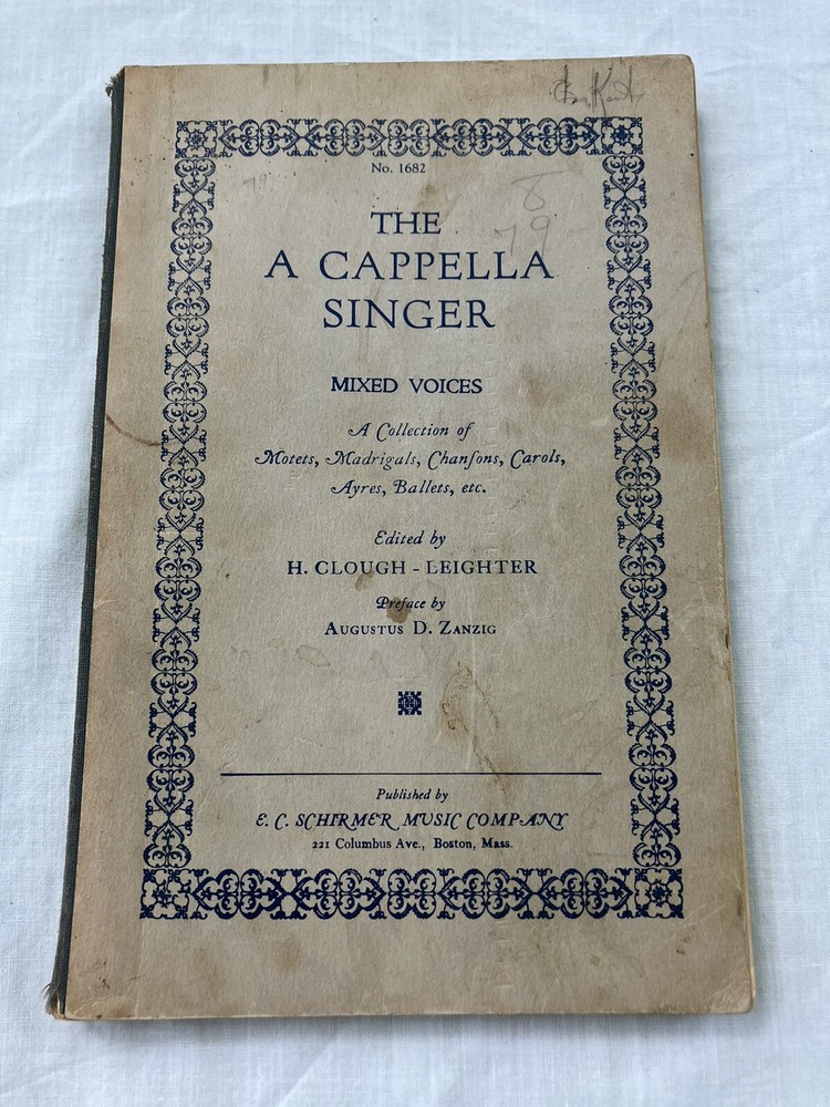 The A Cappella Singer: Mixed Voices – Songbook Collection (Copyright 1936)