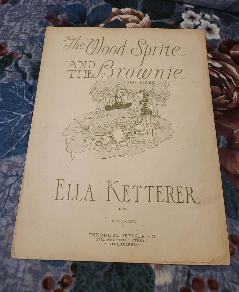 1936 Sheet Music The Wood Sprite and the Brownie Ella Ketterer