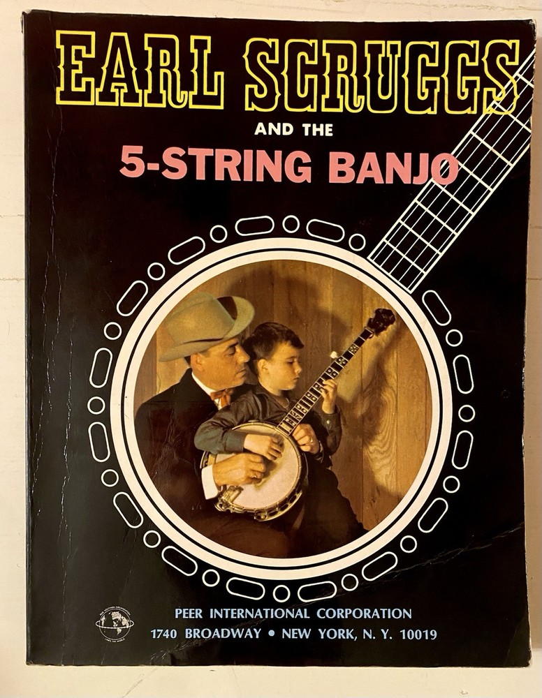 Earl Scruggs and the 5-String Banjo Peer Intl. Instruction Book W/ Insert PB