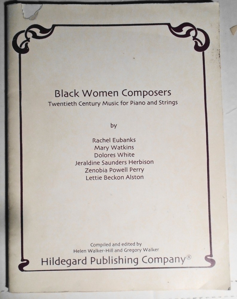 Black Women Composers : twentieth century music for piano and strings – 2003