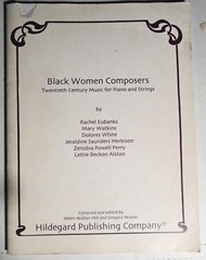 Black Women Composers : twentieth century music for piano and strings – 2003