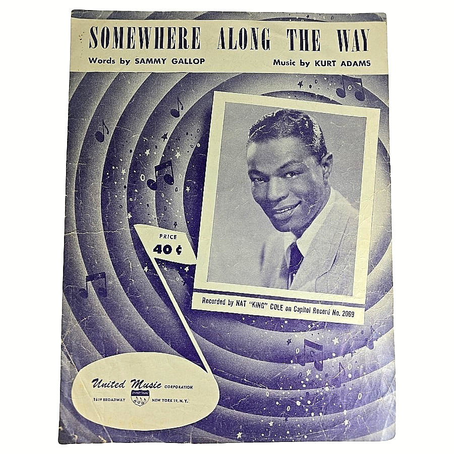 Somewhere Along the Way 1952 Sheet Music Piano Lyrics Chord Gallop Nat King Cole