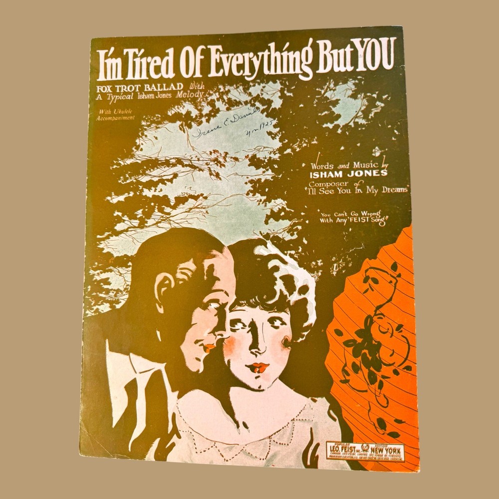Im Tired Of Everything But You Sheet Music Isham Jones Fox Trot Ballad Jazz 1927