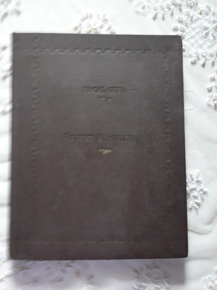 VOCAL GEMS FROM GILBERT & SULLIVAN – 1950 – 31 Pages- HARDBACK