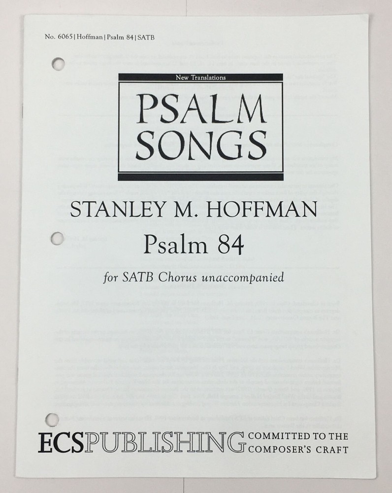 Psalm 84 SATB Chorus Unaccompanied Sheet Music Stanley M Hoffman ECS Publishing