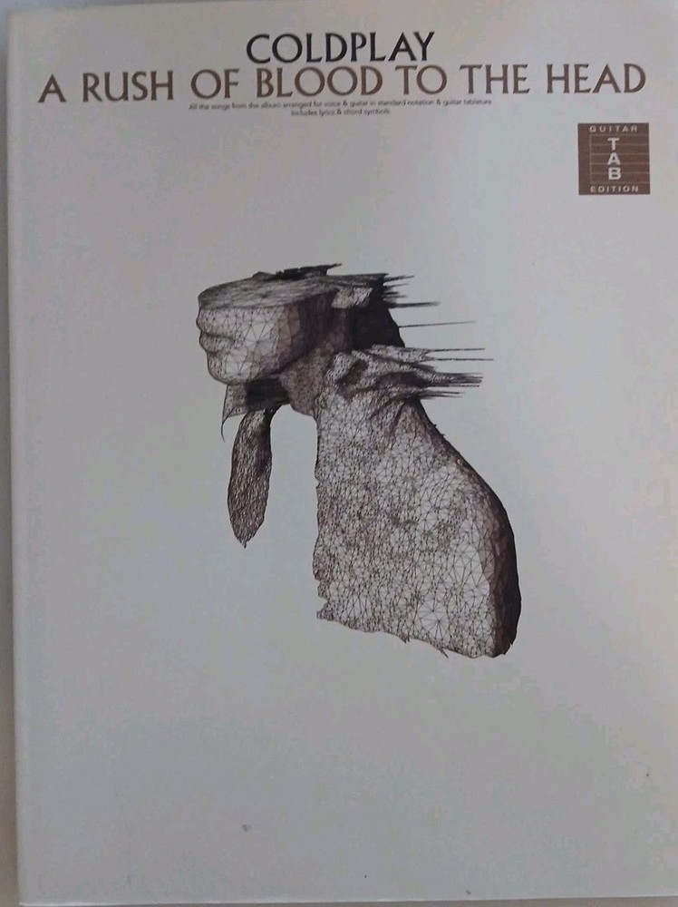 COLDPLAY GUITAR TAB / TABLATURE / RUSH IF BLOOD TO THE HEAD / SONGBOOK