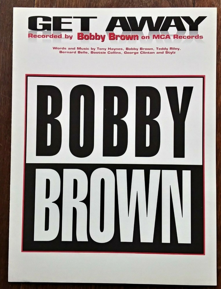1992 Get Away Sheet Music Bobby Brown Piano Vocal Guitar NOS RARE