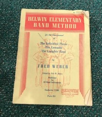 BELWIN 1945 Bb CLARINET ELEMENTARY BAND METHOD by FRED WEBER