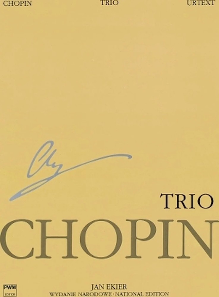 Trio Op. 8 for Piano, Violin and Cello – Chopin National Edition 24A, Vol. XVII