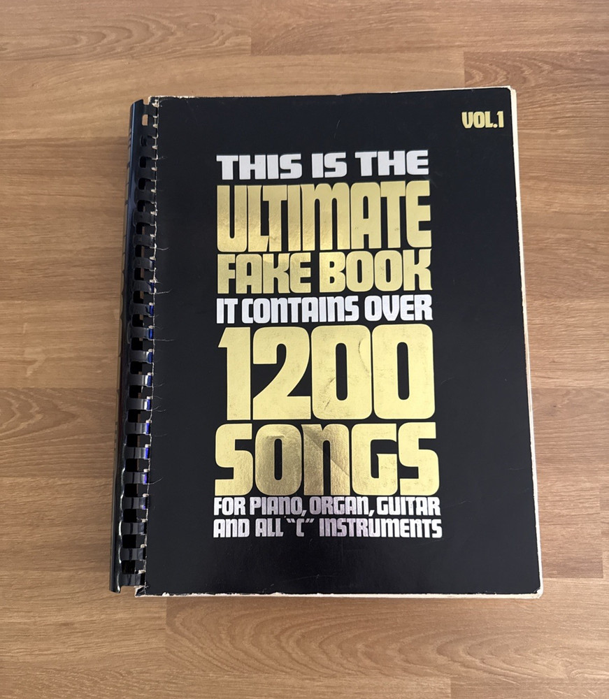 Ultimate Fake Book Contains Over 1200 Songs Piano Organ Guitar Vol 1 1981 Music