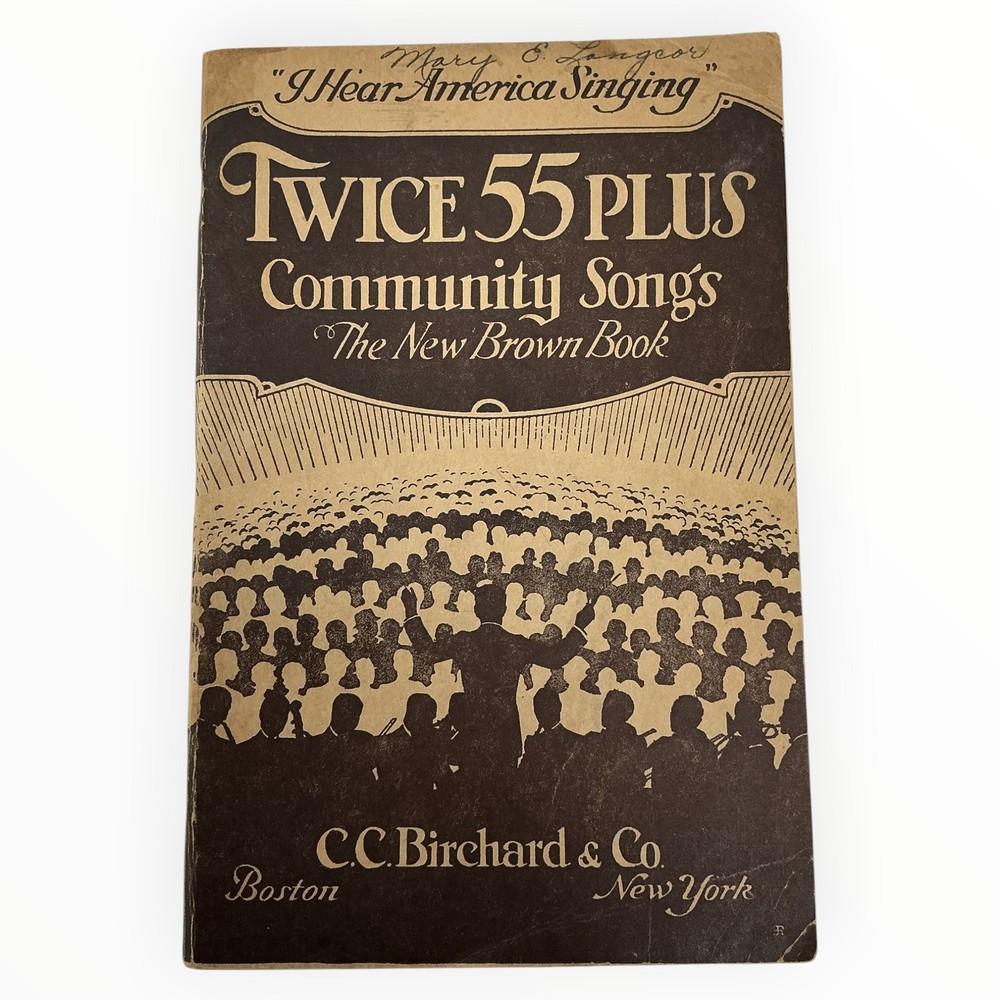Vintage Twice 55 Plus Community Songs The New Brown Book CC Birchard Co