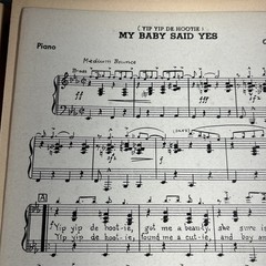 My Baby Said Yes by Walters & Robin 1945 Leeds Sheet Music Piano Guitar Drums