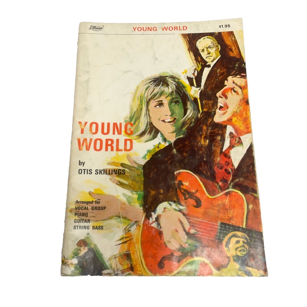 Young World Otis Skillings Vocal Piano Guitar String Bass Sheet Music Book 1969