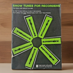 Show Tunes for Recorders ~ 35 Pieces ~ C and F Recorders ~ Frank Music 1971