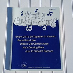 SING A GOSPEL SONG Songbook Vol 3 Daywind 1987 Southern Gospel Volume Three Vtg