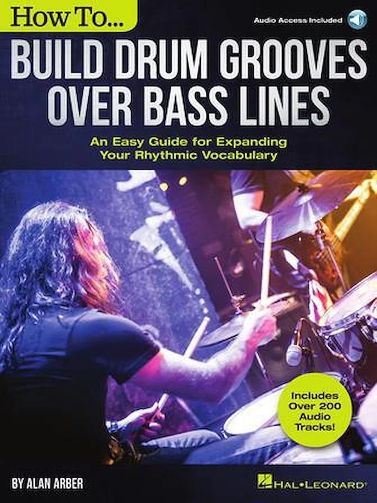 How to Build Drum Grooves Over Bass Lines – An Easy Guide for Expanding Your …