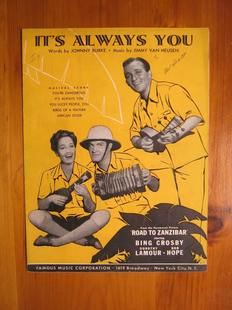 It&rsquo;s Always You Burke/Van Heusen Road To Zanzibar Bob Hope 1941 Sheet Music