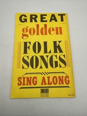 Great Golden Folk Songs Sing Along – Charles Hansen Educational Music and Books