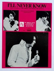 Elvis Presley – I&rsquo;ll Never Know – 1971 USA Sheet Music