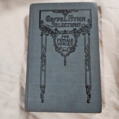 Gospel Hymn Selections For Female Voices No 2 Hope Publishing Rosche and Gabriel
