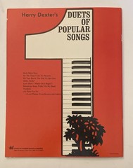 Vintage 1971 Harry Dexter’s Duets of Popular Songs – Sheet Music for Piano